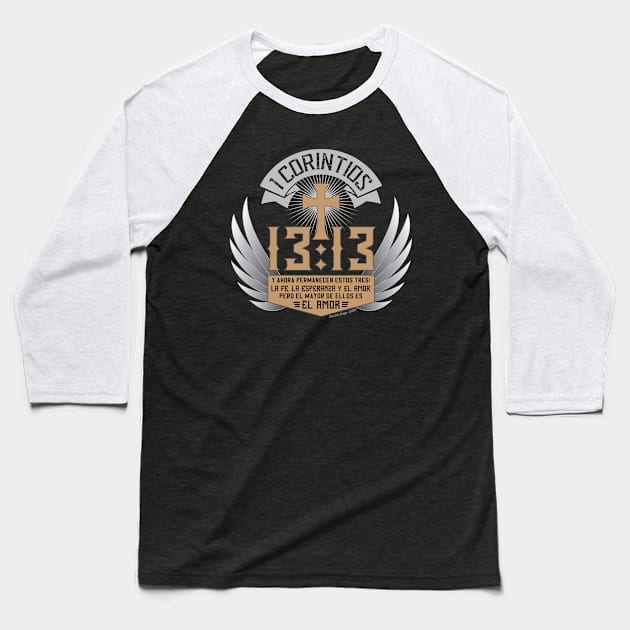 1 Corintios 13:13 – Diseño Estilo Motero Baseball T-Shirt by MikeCottoArt